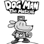 Dog Man - The Musical