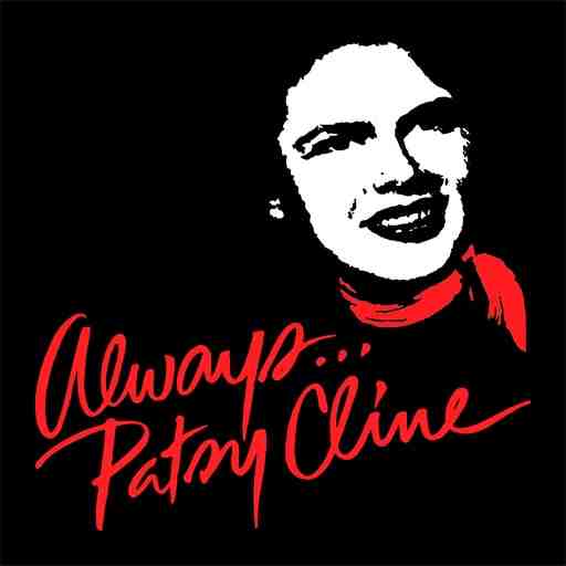 Always...Patsy Cline